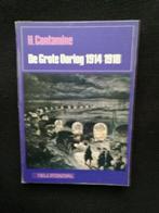 H. Contamine - De Grote Oorlog 1914 - 1918, Gelezen, Ophalen of Verzenden, H. Contamine, Voor 1940