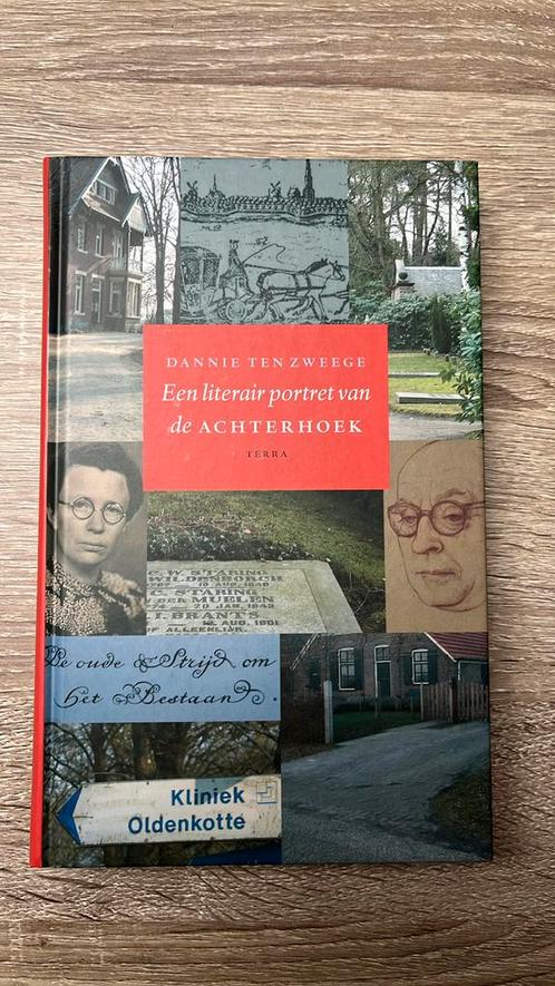 D. ten Zweege - Een literair portret van de Achterhoek, Boeken, Geschiedenis | Stad en Regio, Zo goed als nieuw, 20e eeuw of later