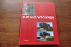 boek - Slim nieuwbouwen - Peter Vermeulen & Kristof Gregoire, Ophalen of Verzenden, Zo goed als nieuw, Klussen