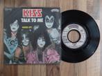 single Kiss ‎– Talk To Me*, Cd's en Dvd's, Vinyl Singles, Rock en Metal, Gebruikt, Ophalen of Verzenden, 7 inch