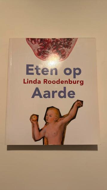 L. Roodenburg - Eten op Aarde beschikbaar voor biedingen