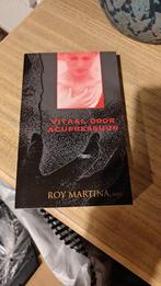 Vitaal door acupressuur - Roy Martina, Ophalen of Verzenden, Zo goed als nieuw, Overige onderwerpen, Roy Martina