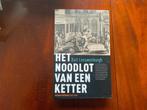 Het Noodlot van een Ketter, Nederland, Bart Leeuwenburgh, Ophalen of Verzenden, Zo goed als nieuw
