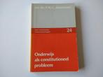 Onderwijs als constitutioneel probleem, Akkermans, Ophalen of Verzenden, Gelezen, Sociale wetenschap