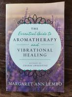 The essential guide to aromatherapy and vibrational healing, Boeken, Ophalen of Verzenden, Zo goed als nieuw, Spiritualiteit algemeen