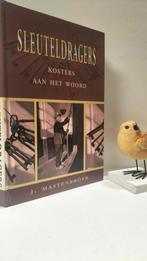 Mastenbroek, J.; Sleuteldragers (kosters aan het woord), Ophalen of Verzenden, Gelezen, Christendom | Protestants