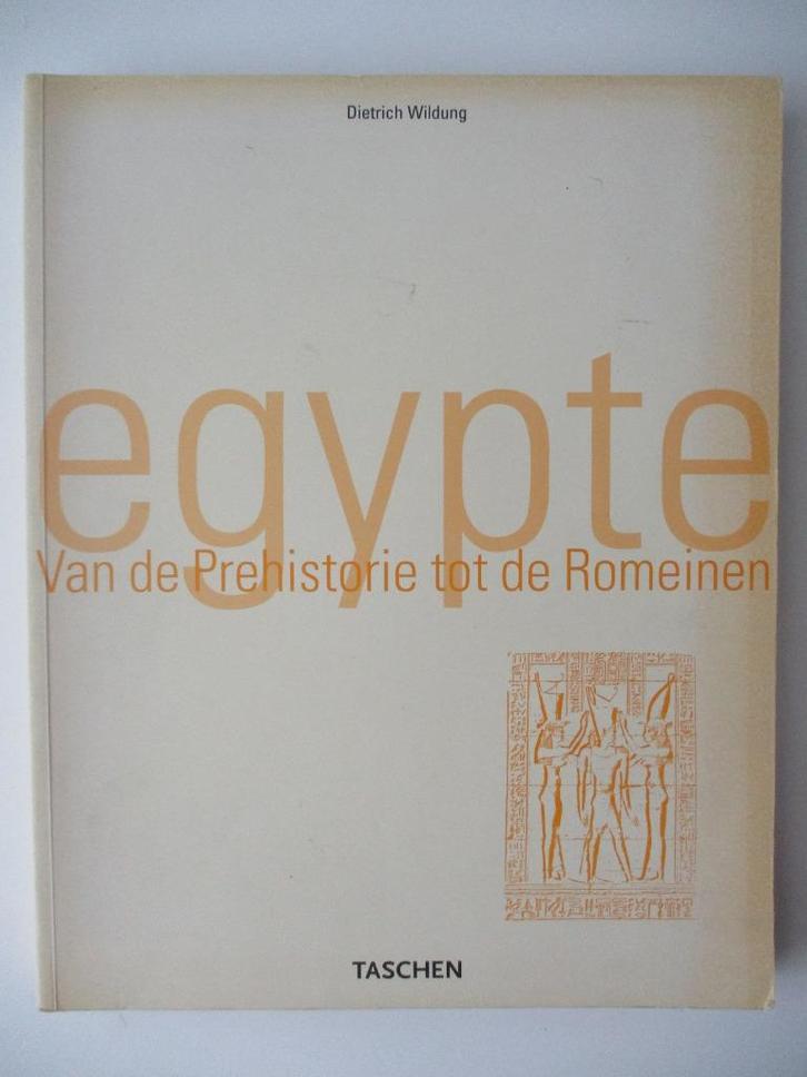 Egypte, van de prehistorie tot de Romeinen, Dietrich Wildung, Boeken, Geschiedenis | Wereld, Zo goed als nieuw, Afrika, 14e eeuw of eerder