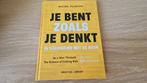 GESIGNEERD Je bent zoals je denkt Michael Pilarczyk, Ophalen of Verzenden, Zo goed als nieuw