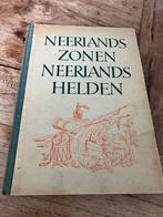 Neerlands zonen Neerlands helden oude liederen 1942, Boeken, Historische romans, T. Guermonprez, Gelezen, Ophalen of Verzenden