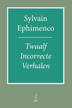 🔴 Sylvain Ephimenco, 12 Foute Verhalen 🔴, Ophalen of Verzenden, Nieuw, Sylvain Ephimenco