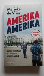 Amerika, Amerika - Marieke de Vries, Maatschappij en Samenleving, Marieke de Vries, Ophalen of Verzenden, Zo goed als nieuw