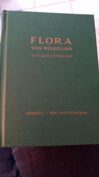 Heukels- van Oosterom Flora van Nederland, Boeken, Godsdienst en Theologie, Zo goed als nieuw, Verzenden