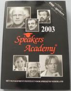 Speakers academy 2003, het management instituut voor spreken, Ophalen of Verzenden, Gelezen