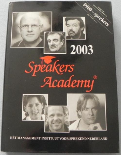 Speakers academy 2003, het management instituut voor spreken, Boeken, Geschiedenis | Vaderland, Gelezen, Ophalen of Verzenden