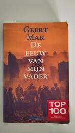 Geert Mak - De eeuw van mijn vader, Zo goed als nieuw, Nederland, Geert Mak, Ophalen of Verzenden