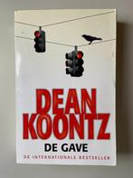 Dean Koontz - De gave, Boeken, Ophalen of Verzenden, Gelezen, Dean Koontz