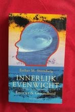 Innerlijk evenwicht - Esther M. Sternberg, Ophalen of Verzenden, Zo goed als nieuw