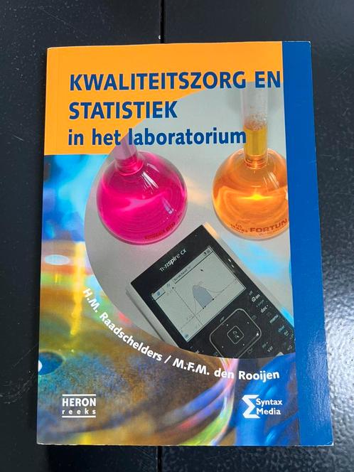 Kwaliteitszorg en Statistiek in het Laboratorium, Boeken, Studieboeken en Cursussen, Zo goed als nieuw, Overige niveaus, Beta