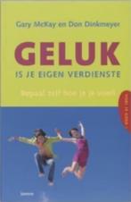Geluk is je eigen verdienste (McKay en Dinkmeyer), Boeken, Ophalen of Verzenden, Zo goed als nieuw, Ontwikkelingspsychologie