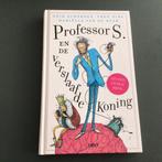 Mariëlla van de Beek - Professor S. en de verslaafde koning, Boeken, Ophalen of Verzenden, Zo goed als nieuw, Mariëlla van de Beek; Fred Diks; Erik Scherder