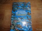 Mischa de Vreede - tijdgeest, Boeken, Ophalen of Verzenden, Gelezen, Nederland