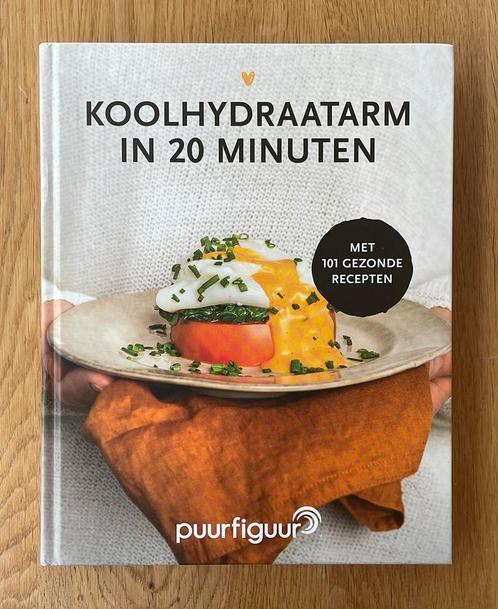 Koolhydraatarm in 20 minuten - Puurfiguur, Boeken, Kookboeken, Zo goed als nieuw, Ophalen of Verzenden