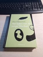 Het Lijden van de jonge Werther - Johann Wolfgang Goethe, Boeken, Ophalen of Verzenden, Zo goed als nieuw, Johann Wolfgang Goethe