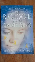 Dr. Bruce Lipton - De biologie van de overtuiging, Boeken, Gelezen, Ophalen of Verzenden