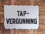 Tap Vergunning wit reclamebord van metaal wandbord deco, Info@deconoord.nl, Deco Noord, Nieuw, Ophalen of Verzenden