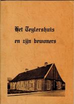 L.G. Poorthuis - Het Teylershuis en zijn bewoners  1974,, Boeken, Geschiedenis | Stad en Regio, Ophalen of Verzenden, 20e eeuw of later