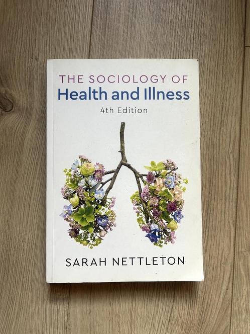 The sociology of Health and Illness 4e druk, Boeken, Schoolboeken, Gelezen, Overige vakken, Overige niveaus, Ophalen of Verzenden