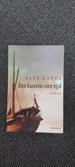 A. Capus - Een kwestie van tijd, A. Capus, Ophalen of Verzenden, Zo goed als nieuw, Nederland
