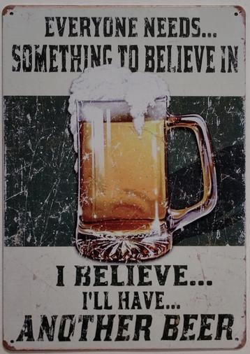 Something to believe in beer bier reclamebord van metaal  beschikbaar voor biedingen