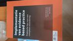 Implementatie van evidence based practice, Boeken, Ophalen of Verzenden, Zo goed als nieuw, Sociale wetenschap