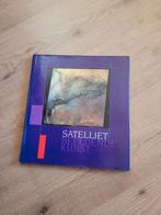 Boek Satelliet Beeldende Kunst, Ophalen of Verzenden, Gelezen, Overige onderwerpen