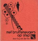 Met brulfteneugers op stap - D.J. van der Ven, Boeken, Geschiedenis | Stad en Regio, Ophalen of Verzenden, D.J. van der Ven, 20e eeuw of later