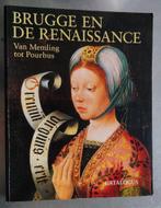 Brugge en de Renaissance - Catalogus, Ophalen of Verzenden, Zo goed als nieuw, Maximiliaan P. J. Martens, Catalogus