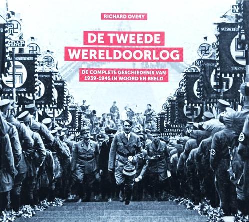 De Tweede Wereldoorlog - Richard Overy / 9789401909167, Boeken, Geschiedenis | Wereld, Zo goed als nieuw, Europa, Ophalen of Verzenden