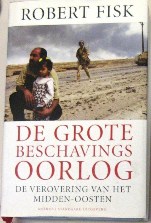 De grote beschavingsoorlog; Schr Fisk; Uitg Anthos; 2005, Boeken, Oorlog en Militair, Zo goed als nieuw, Marine, Ophalen of Verzenden
