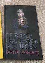 Reis boekje De zomer houd je ook niet tegen - Dimitri Verhul, Ophalen of Verzenden, Gelezen, Dimitri Verhulst