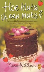 NINA KILLHAM Hoe kluts ik een muts?, Ophalen of Verzenden, Gelezen