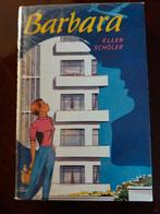"Barbara", geschreven door : Ellen Schöler., Gelezen, Non-fictie, Ophalen of Verzenden, Ellen Schöler.