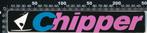 Sticker: Chipper, Ophalen of Verzenden, Zo goed als nieuw, Bedrijf of Vereniging