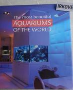 THE MOST BEAUTIFUL AQUARIUMS OF THE WORLD *, Verzenden, Zo goed als nieuw, Vissen, Meerdere auteurs