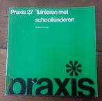 Tuinieren met schoolkinderen - Maarten de Jongh (praxis 27), Ophalen of Verzenden, Gelezen