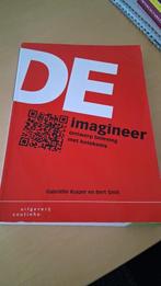 De Imagineer: Ontwerp beleving met betekenis – 1e druk (2011, Ophalen, Zo goed als nieuw, Gabriëlle Kuiper