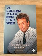 Ze lullen maar een eind weg John Blankenstein, 1949-2006, Boeken, Balsport, Ophalen of Verzenden, Zo goed als nieuw, Chris Willemsen