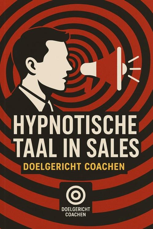 Hypnotische Taal in Sales !, Boeken, Studieboeken en Cursussen, Nieuw, HBO, Alpha, Ophalen of Verzenden