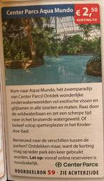 Kortingsbon Center Parcs Aqua Mundo, max 4 tickets per park, Tickets en Kaartjes, Kortingen en Cadeaubonnen, Drie personen of meer