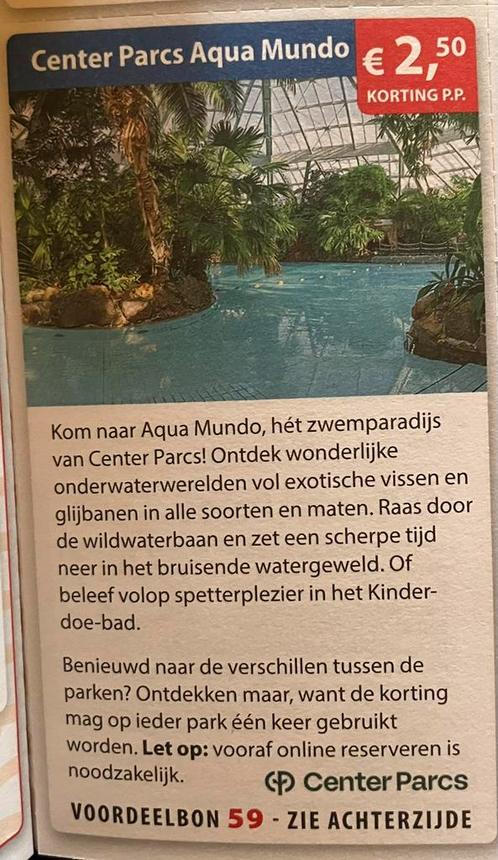 Kortingsbon Center Parcs Aqua Mundo, max 4 tickets per park, Tickets en Kaartjes, Kortingen en Cadeaubonnen, Drie personen of meer